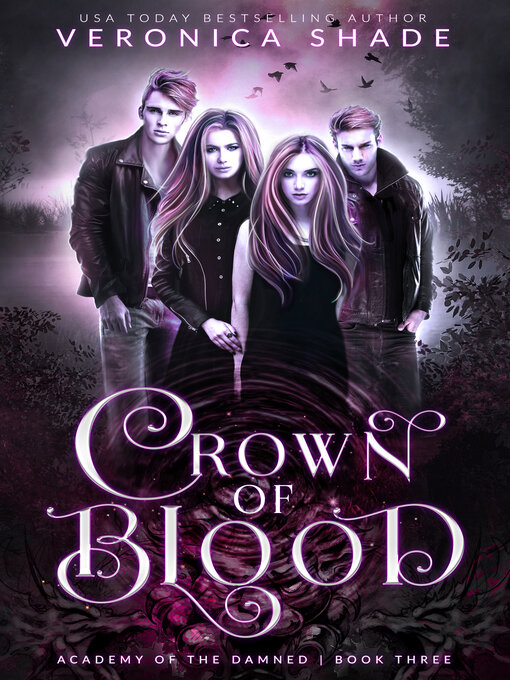Title details for Crown of Blood by Veronica Shade - Available